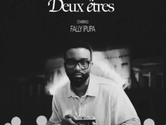 Fally Ipupa – Deux êtres