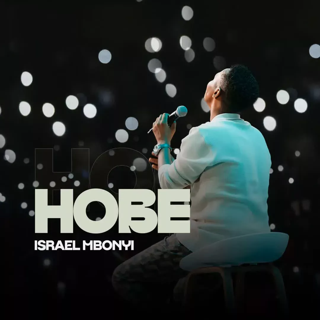 Israel Mbonyi – Hobe