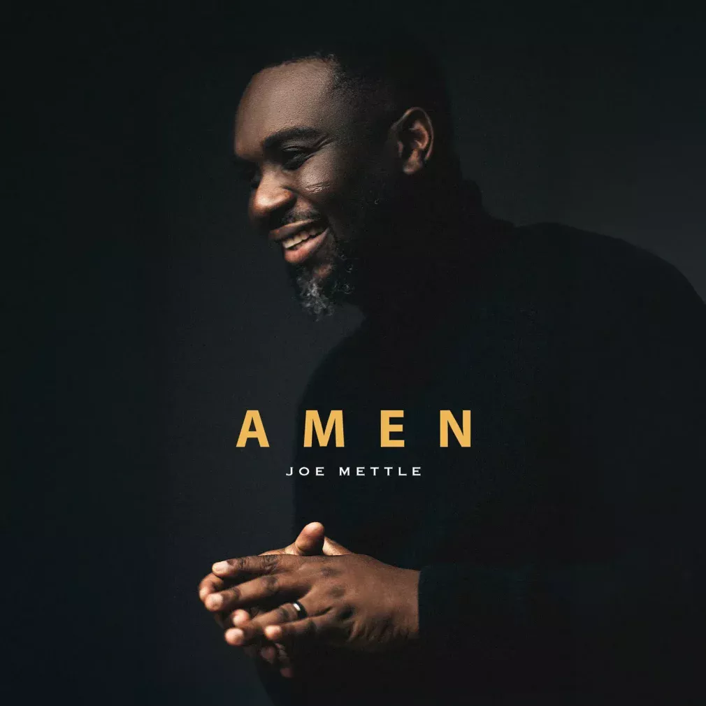 Joe Mettle – Amen