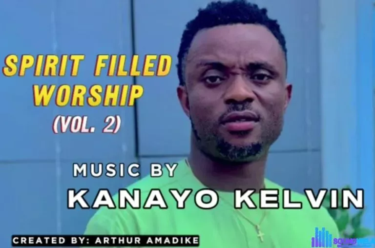 Bro Kanayo Kelvin – Spirit Filled Worship (Vol. 2)