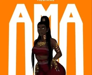 Medikal – Ama