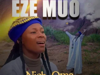 Nich Oma – Eze Muo