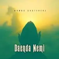 Mambo Dhuterere – Daenda Nemi