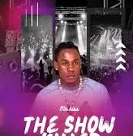 Mr Kiss – The Show Killer