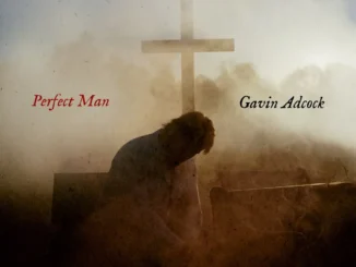 Gavin Adcock – Perfect Man
