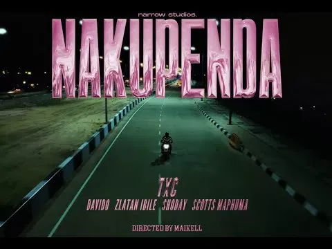 TxC, Davido, Shoday & Scotts Maphuma – Nakupenda