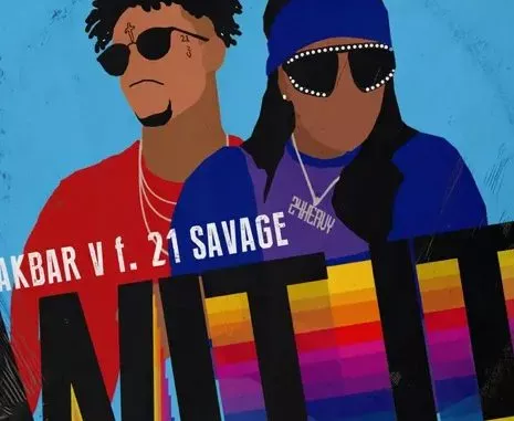 Akbar V – WIT IT ft. 21 Savage