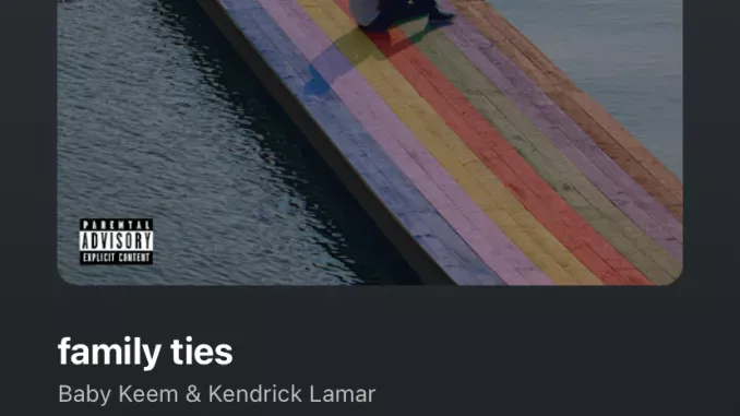 Baby Keem – family ties ft. Kendrick Lamar