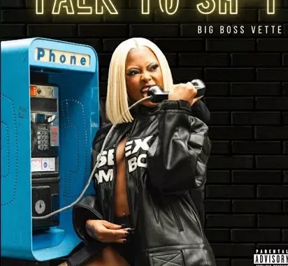 Big Boss Vette – Talk Yo Shit