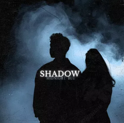Midnight Blu – Shadow