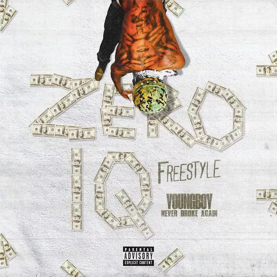 Zero IQ Freestyle Ft. YoungBoy – Never Broke Again