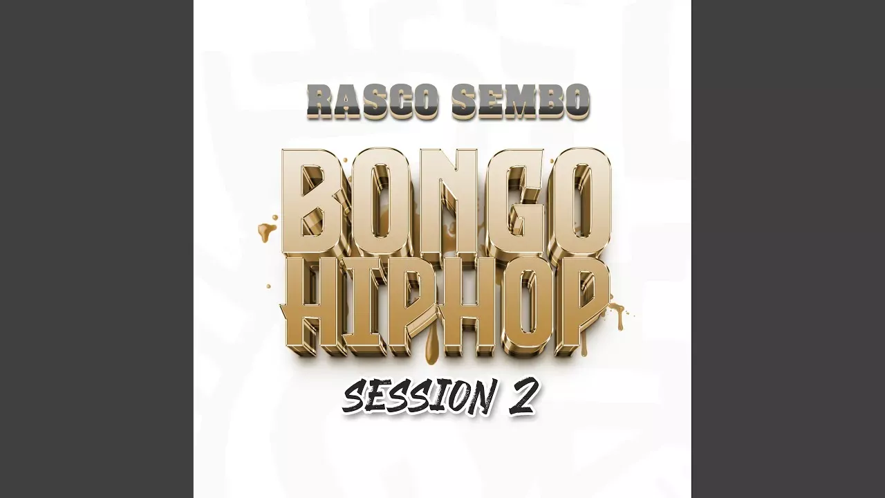 Rasco Sembo – Bongo Hiphop Session 2